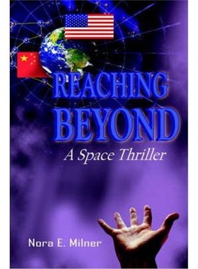 按需印刷Reaching Beyond:A Space Thriller[9781418487720]