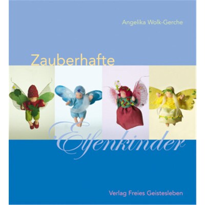 预订不退不换德语Zauberhafte Elfenkinder: