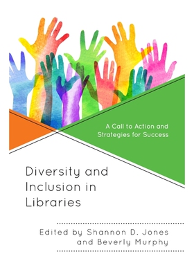 按需印刷Diversity and Inclusion in Libraries[9781538114391]