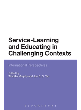 按需印刷不退不换Service-Learning and Educating in Challenging Contexts[9781472569189]