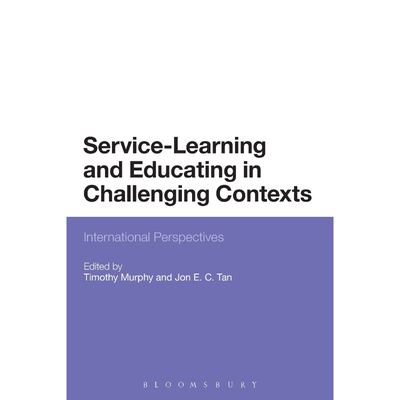 按需印刷Service-Learning and Educating in Challenging Contexts[9781472569189]