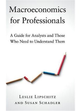 按需印刷Macroeconomics for Professionals:A Guide for Analysts and Those Who Need to Understand Them[9781316515891]
