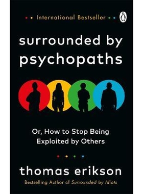 预订Surrounded by Psychopaths:or, How to Stop Being Exploited by Others