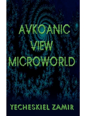 按需印刷Avkoanic View Microworld[9781418445720]