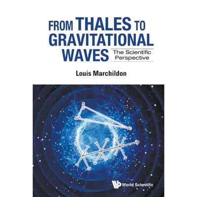 按需印刷From Thales to Gravitational Waves[9789811232831]