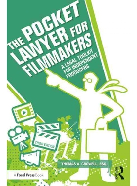 按需印刷The Pocket Lawyer for Filmmakers:A Legal Toolkit for Independent Producers[9780367562489]