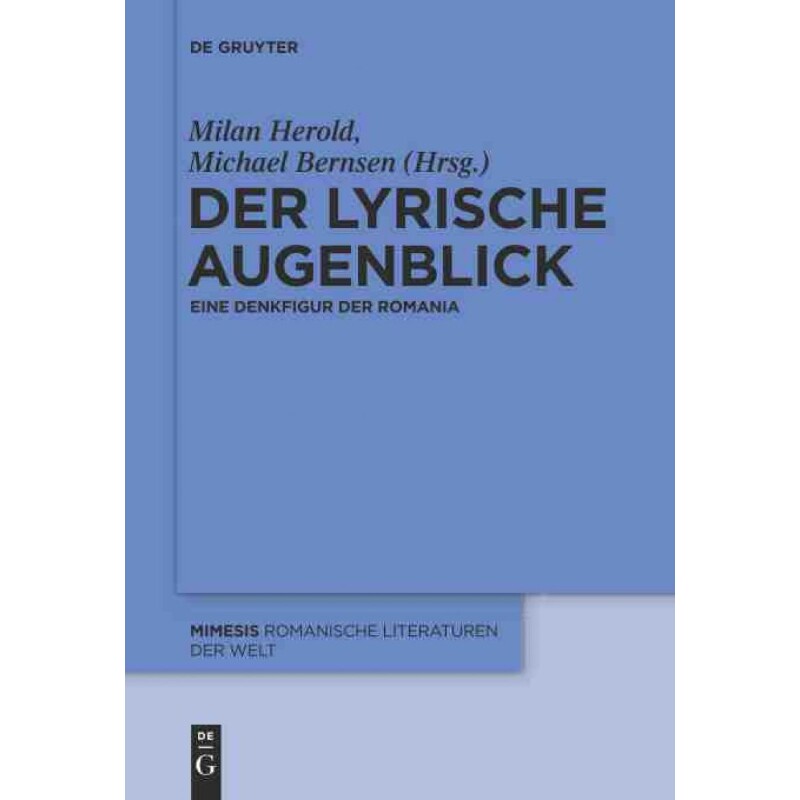 按需印刷不退不换DEG Der lyrische Augenblick[9783110354249] - 实物图