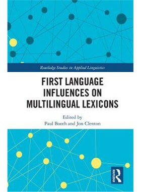 按需印刷不退不换First Language Influences on Multilingual Lexicons[9780367143497]
