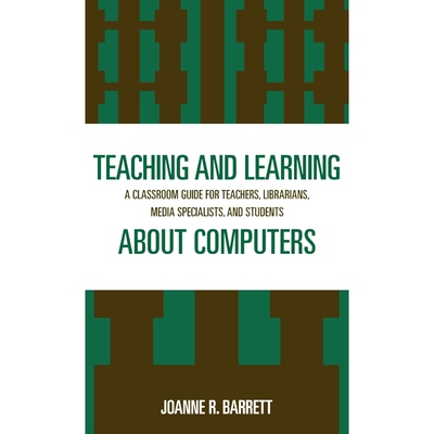 按需印刷不退不换Teaching and Learning about Computers[9780810844506]