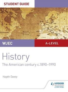 预订WJEC A-level History Student Guide Unit 3: The American century c.1890-1990