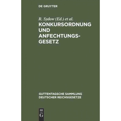 按需印刷不退不换DEG Konkursordnung und Anfechtungsgesetz[9783111160481]
