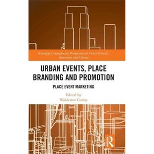 Branding and 9781138354395 Events Marketing Place Event 按需印刷Urban Promotion