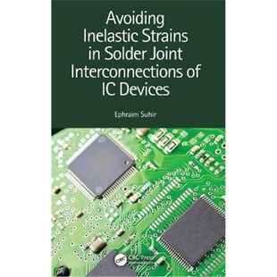 9781138624733 Inelastic Strains Joint Interconnections 按需印刷不退不换Avoiding Devices Solder