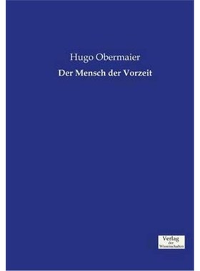预订【德语】 Der Mensch der Vorzeit:
