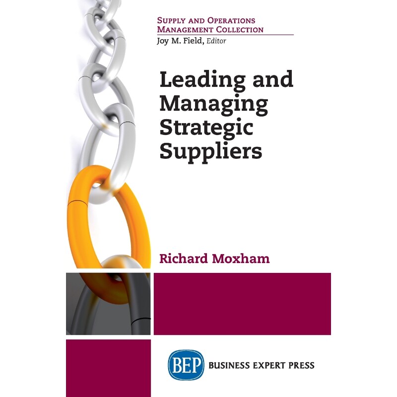 按需印刷不退不换Leading and Managing Strategic Suppliers[9781948198660]