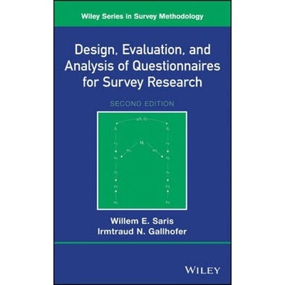 预订不退不换Design, Evaluation, and Analysis of Questionnaires for Survey Research[9781118634615]