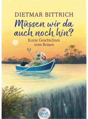 预订【德语】Mussen wir da auch noch hin?[9783423254441]
