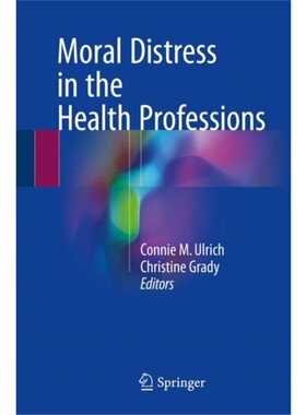 预订Moral Distress in the Health Professions
