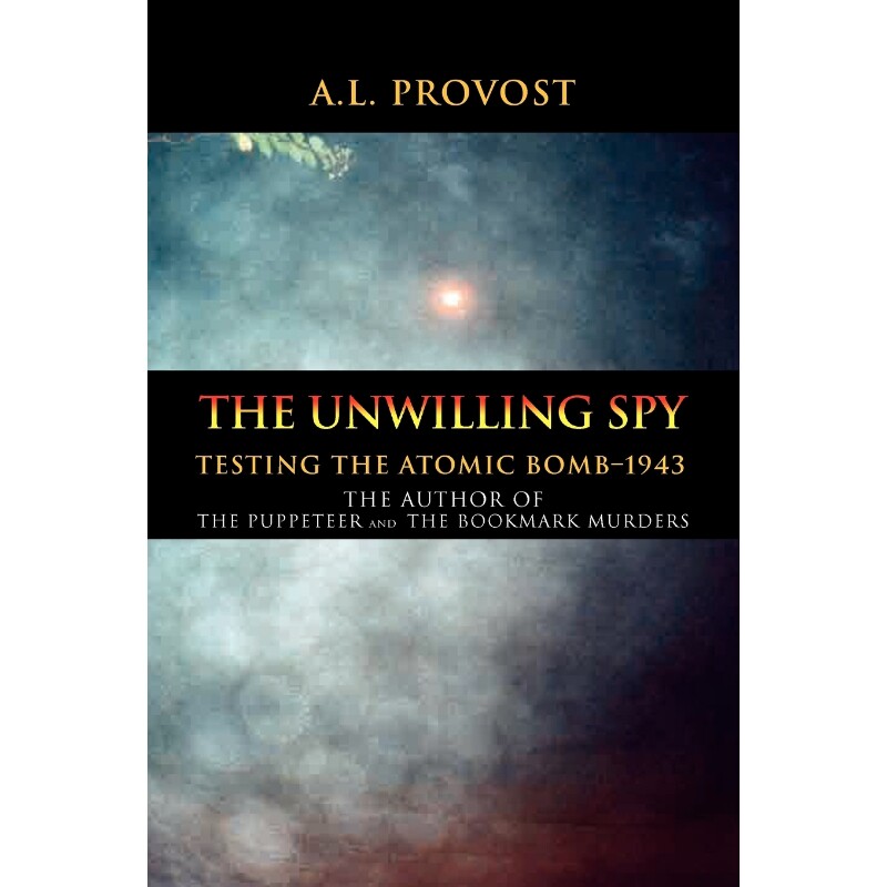 按需印刷不退不换The Unwilling Spy[9781462854097]
