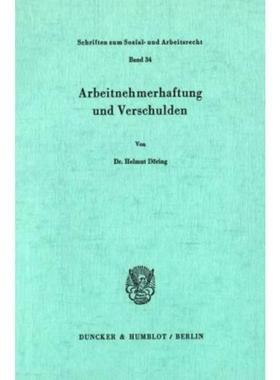 预订【德语】 Arbeitnehmerhaftung und Verschulden.: