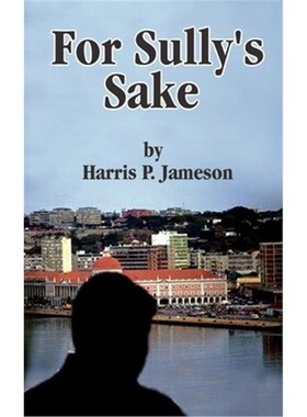 按需印刷不退不换For Sully's Sake[9780759639836]