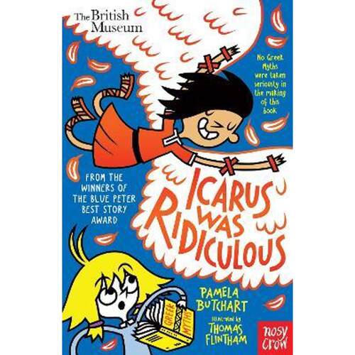 Icarus was Ridiculous伊卡洛斯真搞笑  Nosy Crow出版 帕梅拉·布查特 Pamela Butchart