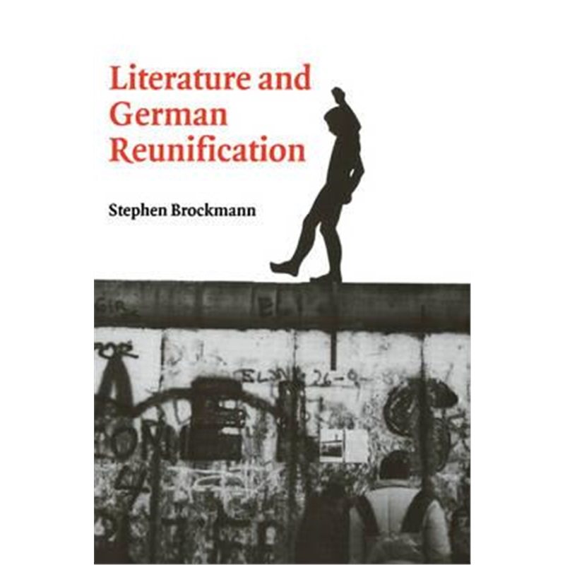 预订literature and german reunification