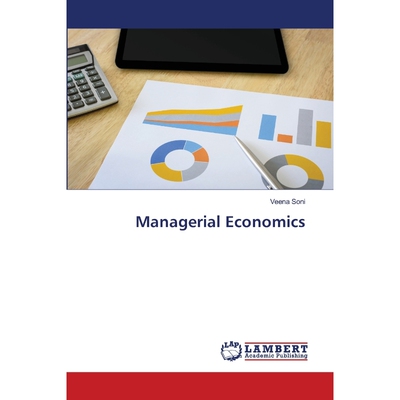 按需印刷不退不换Managerial Economics[9786202551960]