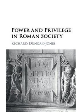 按需印刷不退不换Power and Privilege in Roman Society[9781107149793]