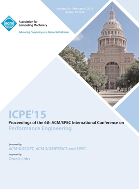 按需印刷ICPE 15 ACM/SPEC International Conference on Performance Engineering[9781450335089]