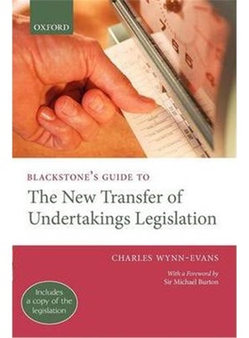 按需印刷Blackstone's Guide to the New Transfer of Undertakings Legislation[9780199289059]