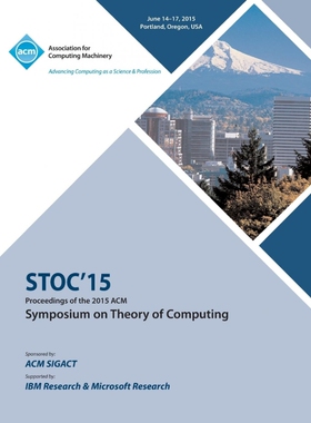 按需印刷不退不换STOC 15 Symposium on Theory of Computing[9781450338721]