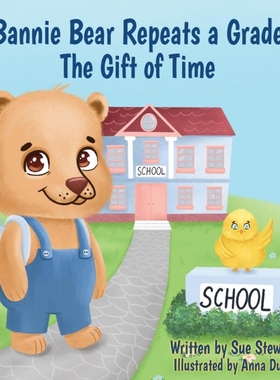 按需印刷Bannie Bear Repeats a Grade[9798986416861]