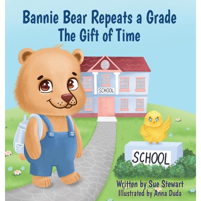 按需印刷不退不换Bannie Bear Repeats a Grade[9798986416861]