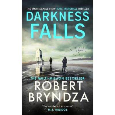 预订不退不换Darkness Falls:The unmissable new thriller in the pulse-pounding Kate Marshall series