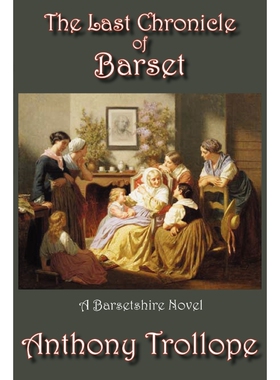按需印刷The Last Chronicle of Barset[9781934169872]