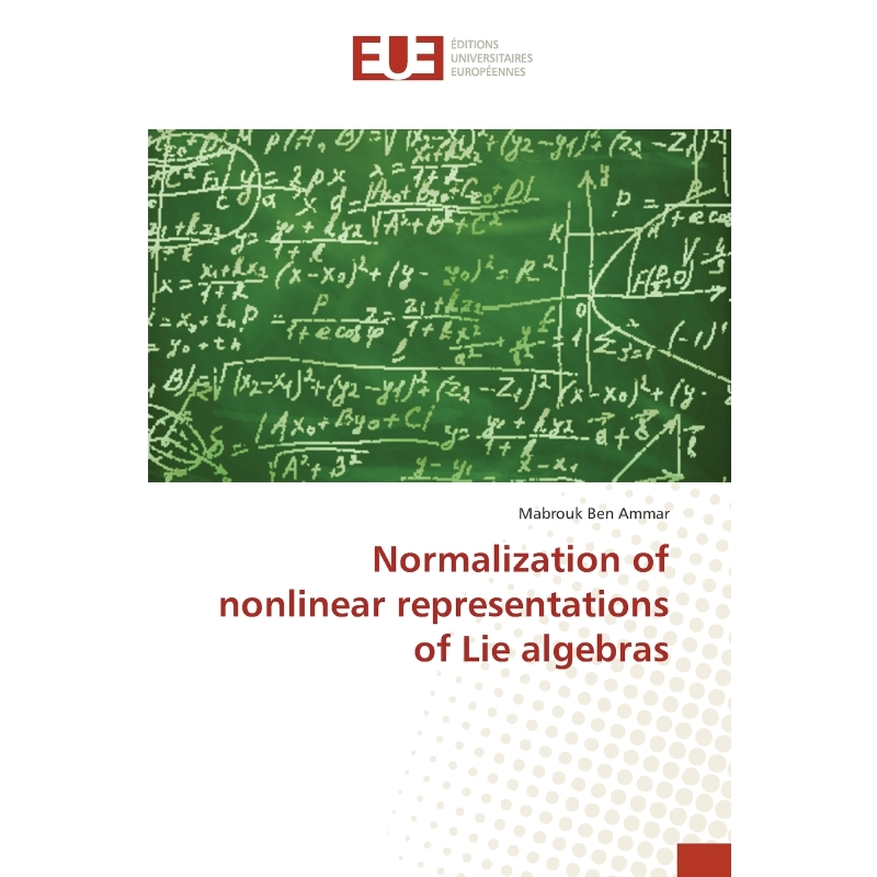 按需印刷Normalization of nonlinear representations of Lie algebras[9783841614582]