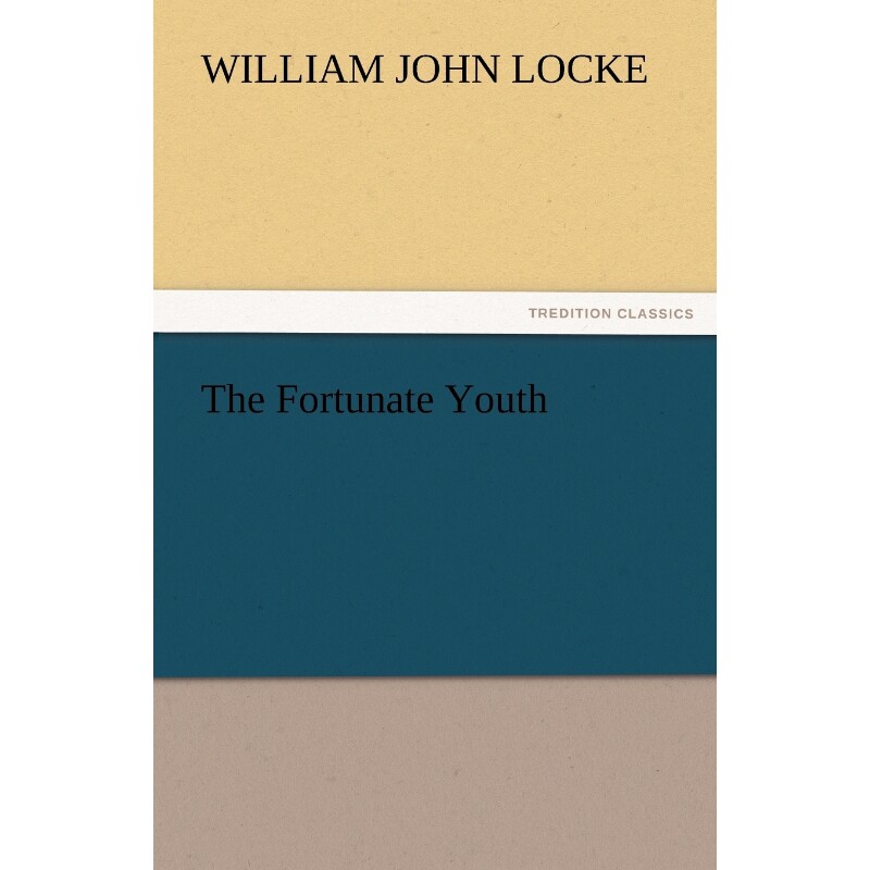 按需印刷不退不换The Fortunate Youth[9783842455610]