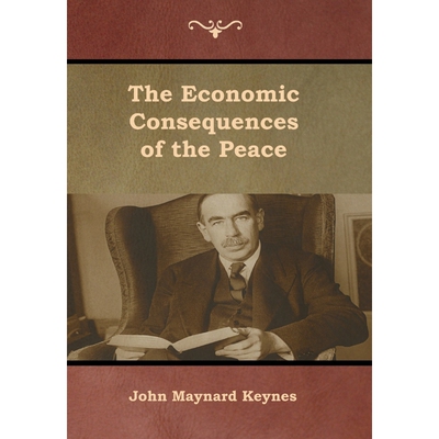 按需印刷The Economic Consequences of the Peace[9781618955074]