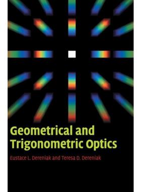按需印刷Geometrical and Trigonometric Optics[9780521887465]