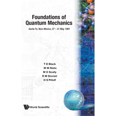 按需印刷不退不换Foundations of Quantum Mechanics[9789810209803]