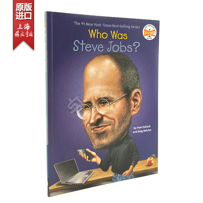 谁是乔布斯史蒂夫？英文原版 Who Was Steve Jobs?名人传记系列青少年启蒙学习英语课外阅读小说读物 Who Was/Is系列外文书店