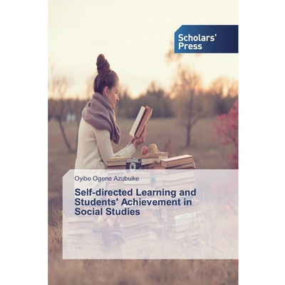 按需印刷Self-directed Learning and Students' Achievement in Social Studies[9783639766233]