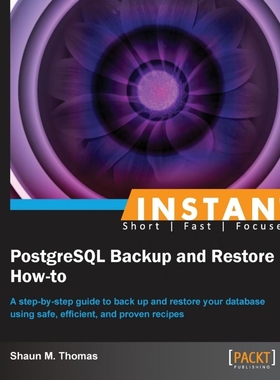 按需印刷Instant PostgreSQL Backup and Restore How-to[9781782169109]