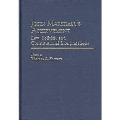 预订不退不换John Marshall's Achievement[9780313264771]