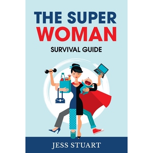 按需印刷不退不换The Superwoman Survival Guide[9780473517908]