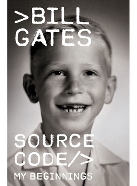 现货 [2025新书] 源代码 Source Code: My Beginnin 比尔盖茨自传 微软创始人 Bill Gates 英文原版  人物自传