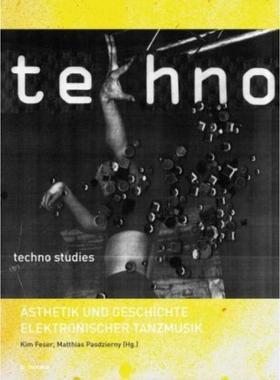 预订【德语】 Techno Studies:Ästhetik und Geschichte elek