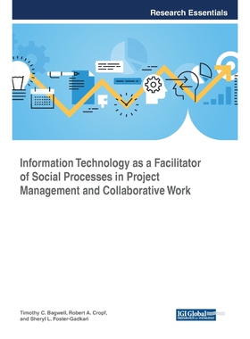 预订不退不换Information Technology as a Facilitator of Social Processes in Project Management and Collaborative