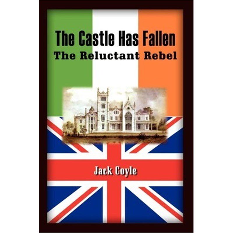 按需印刷不退不换The Castle Has Fallen: the Reluctant Rebel[9781410717016]